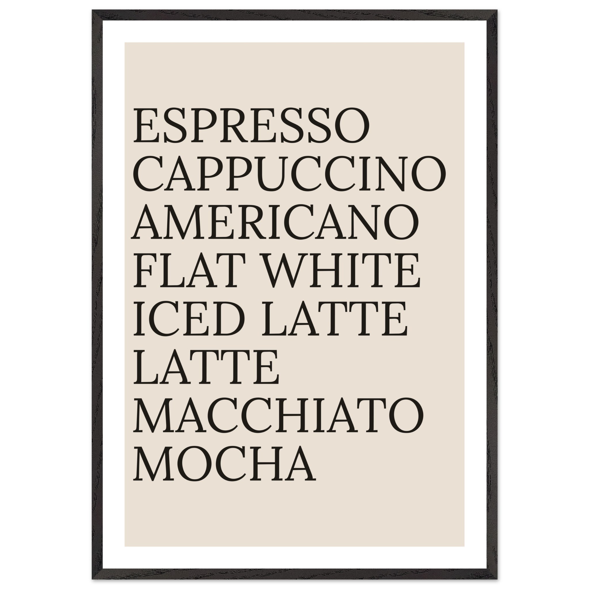 Typography print poster featuring coffee names in black text on a beige background.