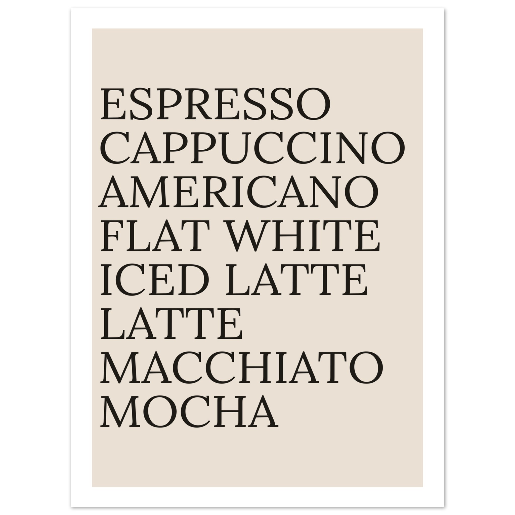 Typography print poster featuring coffee names in black on a beige background.