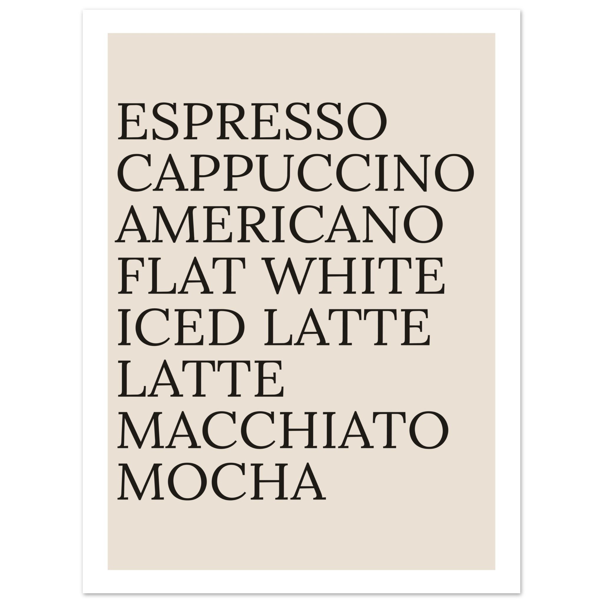 Typography print poster featuring coffee names in black on a beige background.