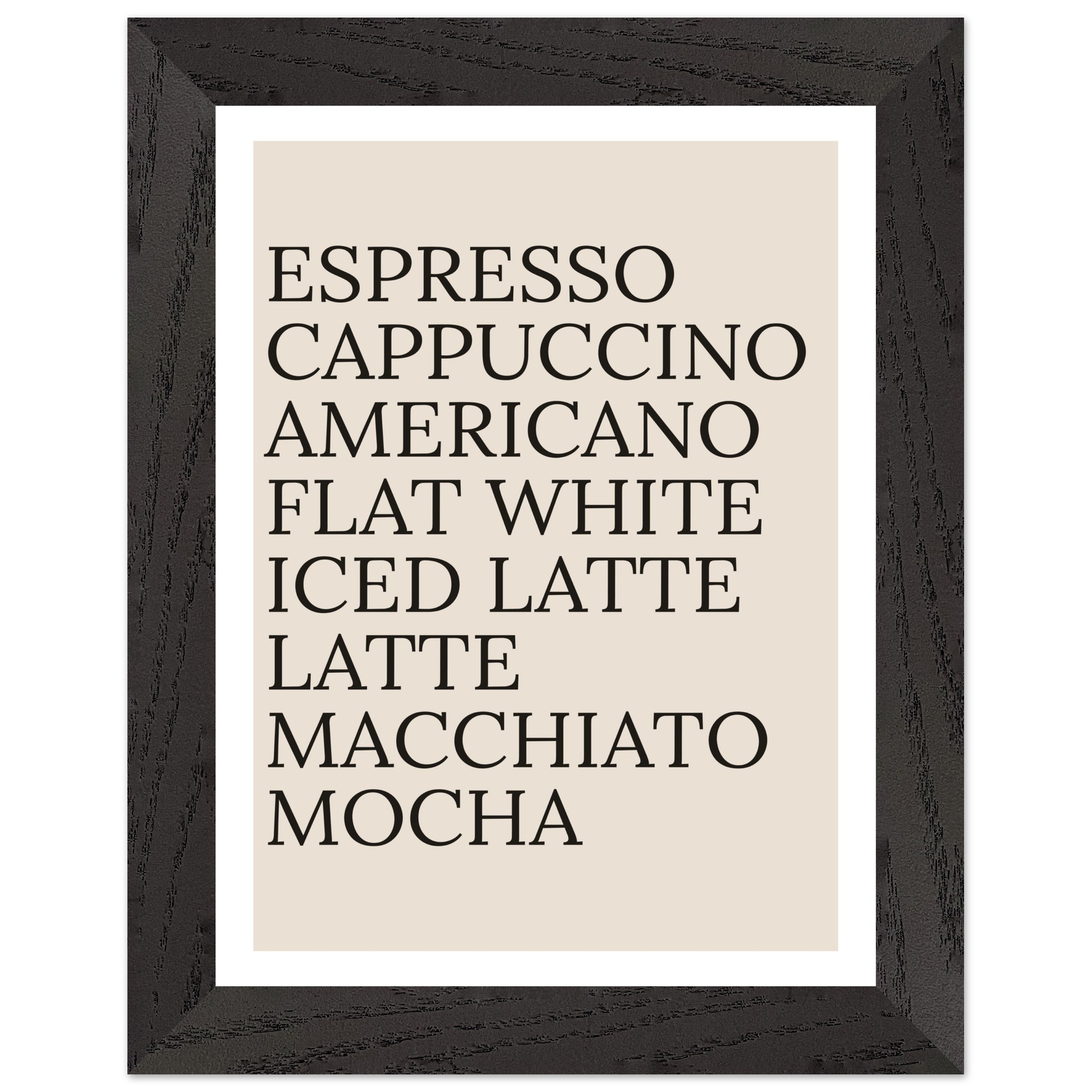 Framed poster featuring coffee names in black typography on beige background.