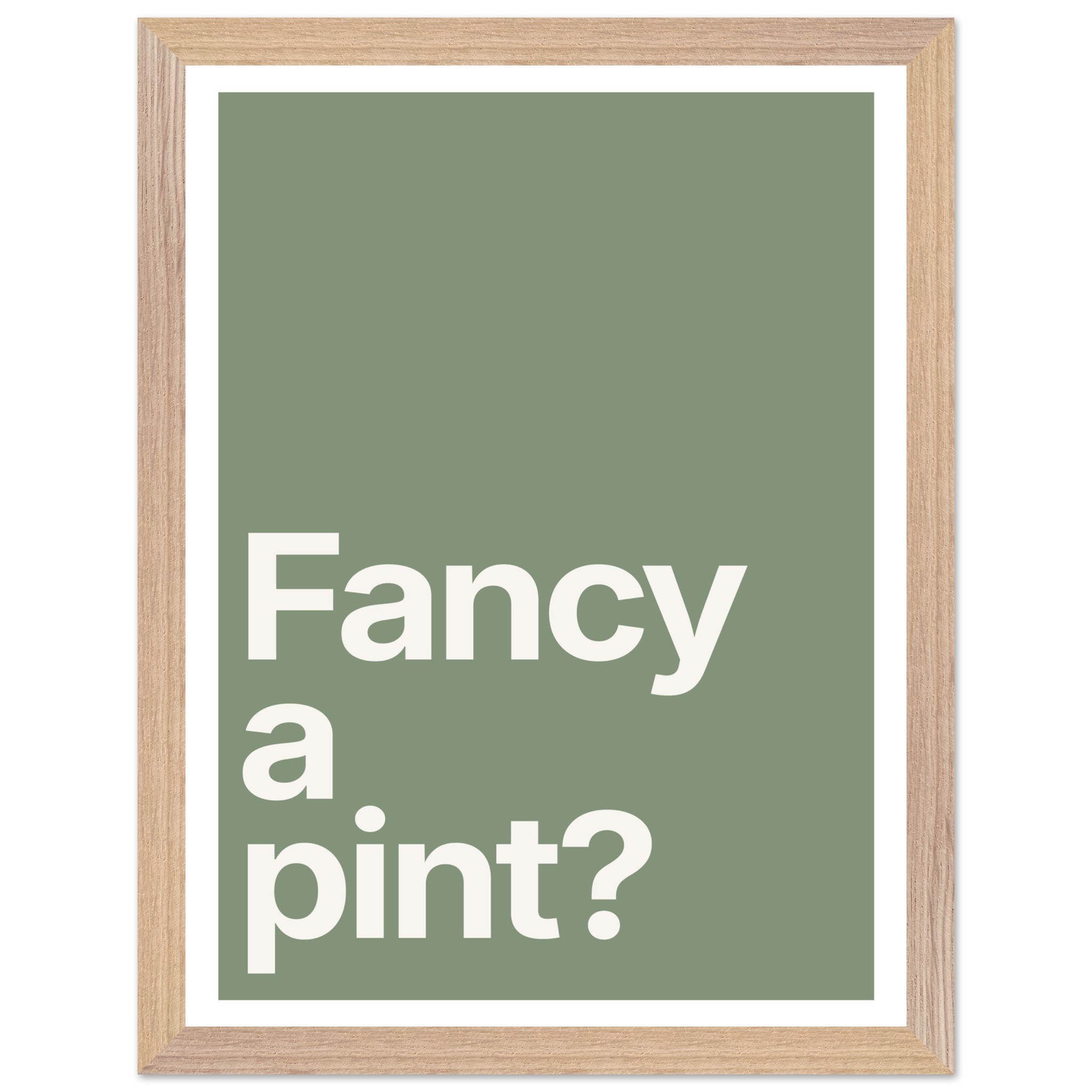 Minimalist wall art print with the text "Fancy a pint?" in white.