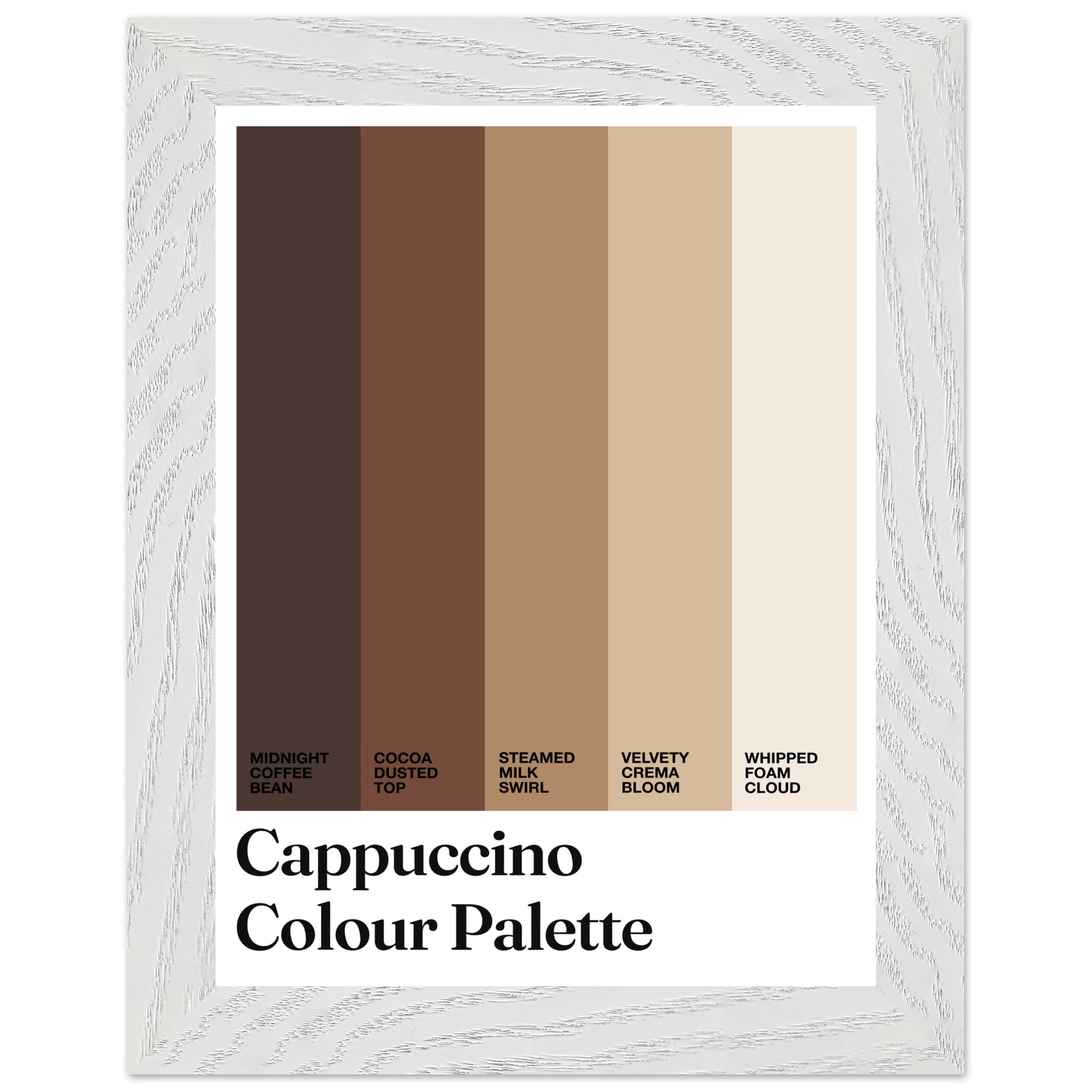 Cappuccino color palette with typography on a framed print.