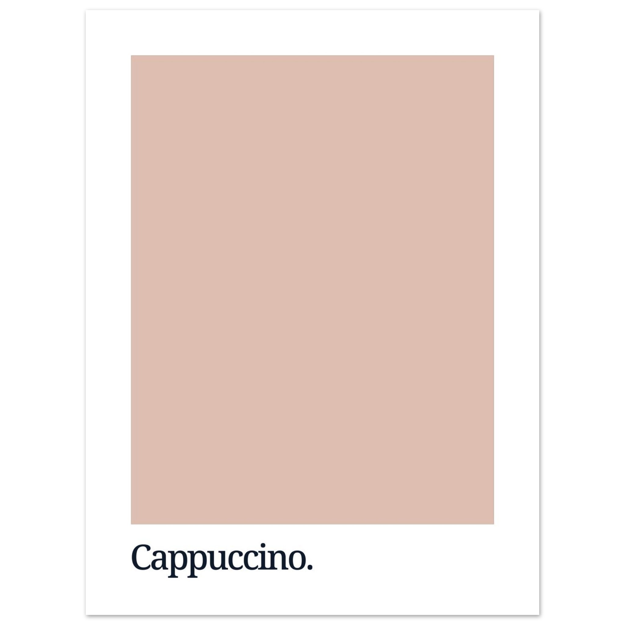 A minimalist poster featuring a soft cappuccino-colored background with the word "Cappuccino." printed in a simple black font at the bottom.