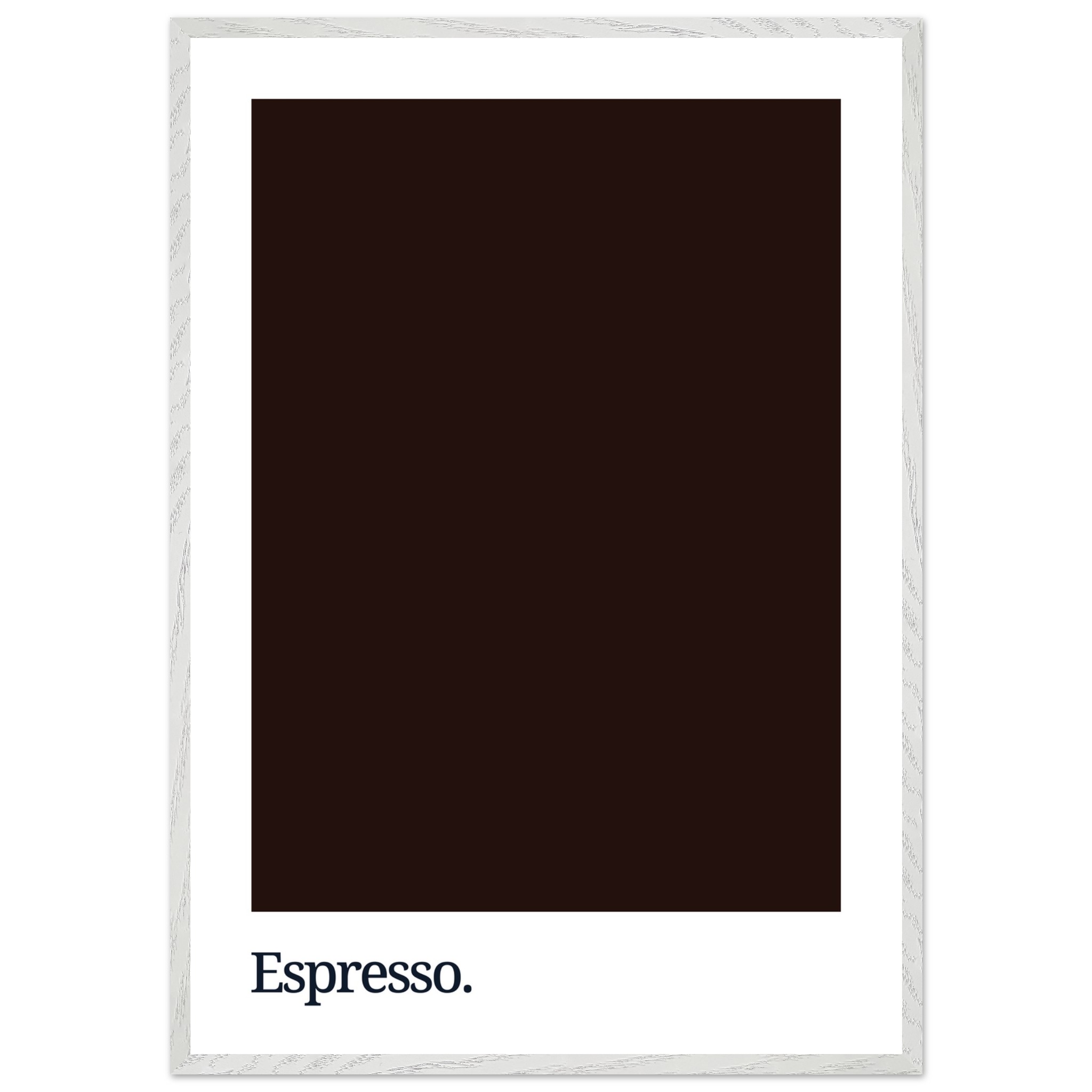 A dark brown poster featuring the word "Espresso." in white typography, framed with a simple white border.