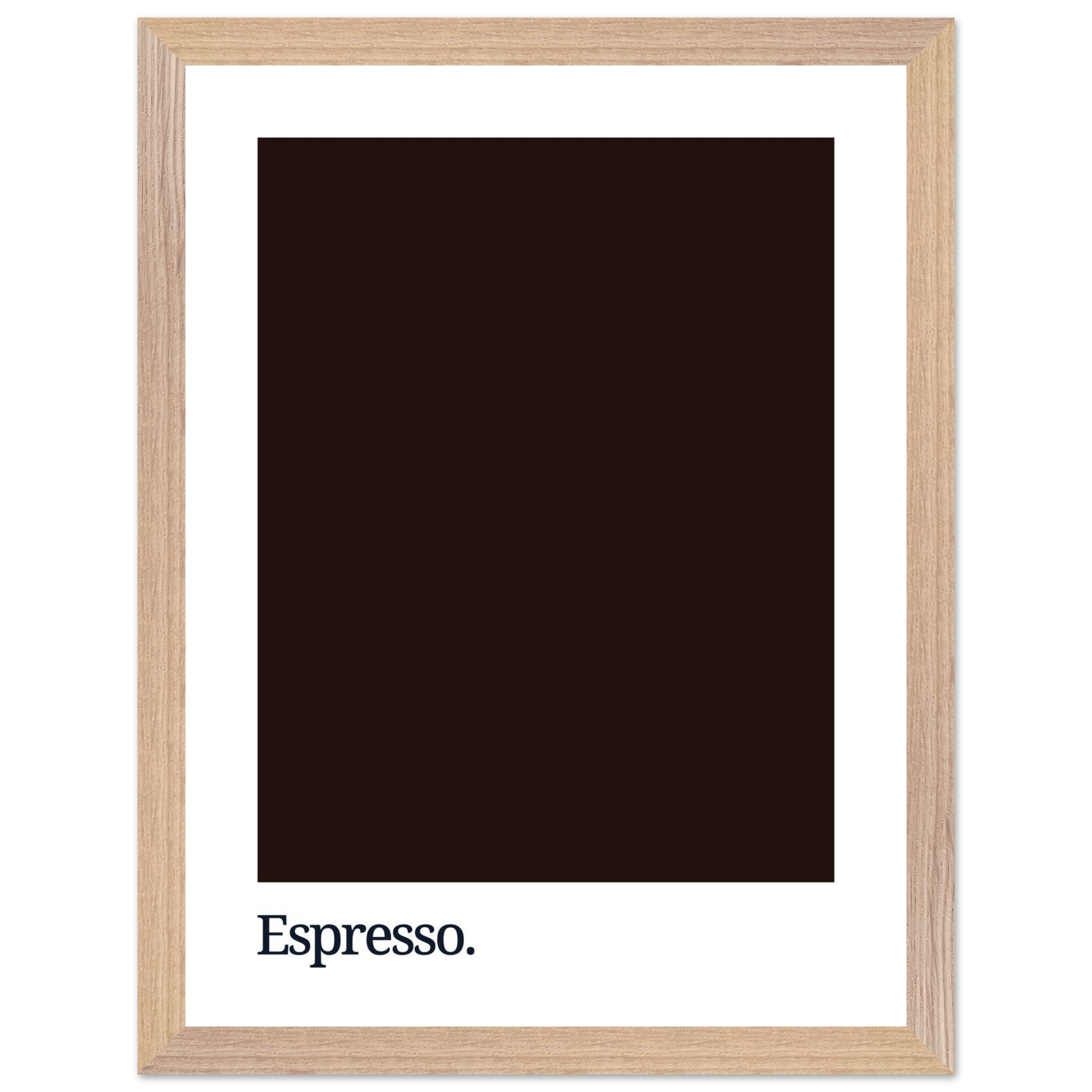 A dark brown poster print with the word "Espresso." in white lowercase letters, framed in a light wood frame, featuring a minimalist design.