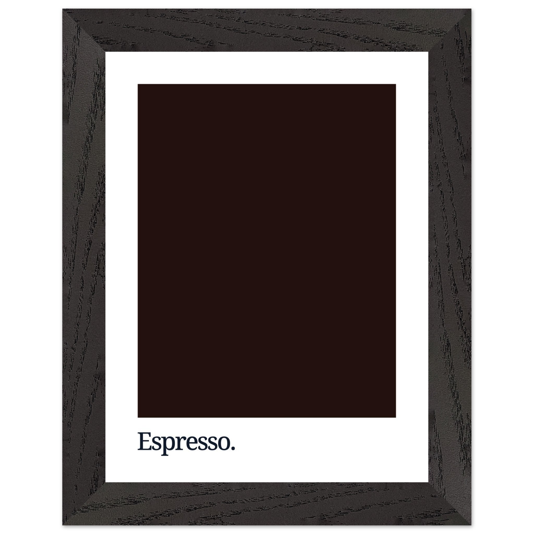 A dark brown framed print featuring the word "Espresso." in white typography against a solid black background, showcasing a minimalist design suitable for wall decor.