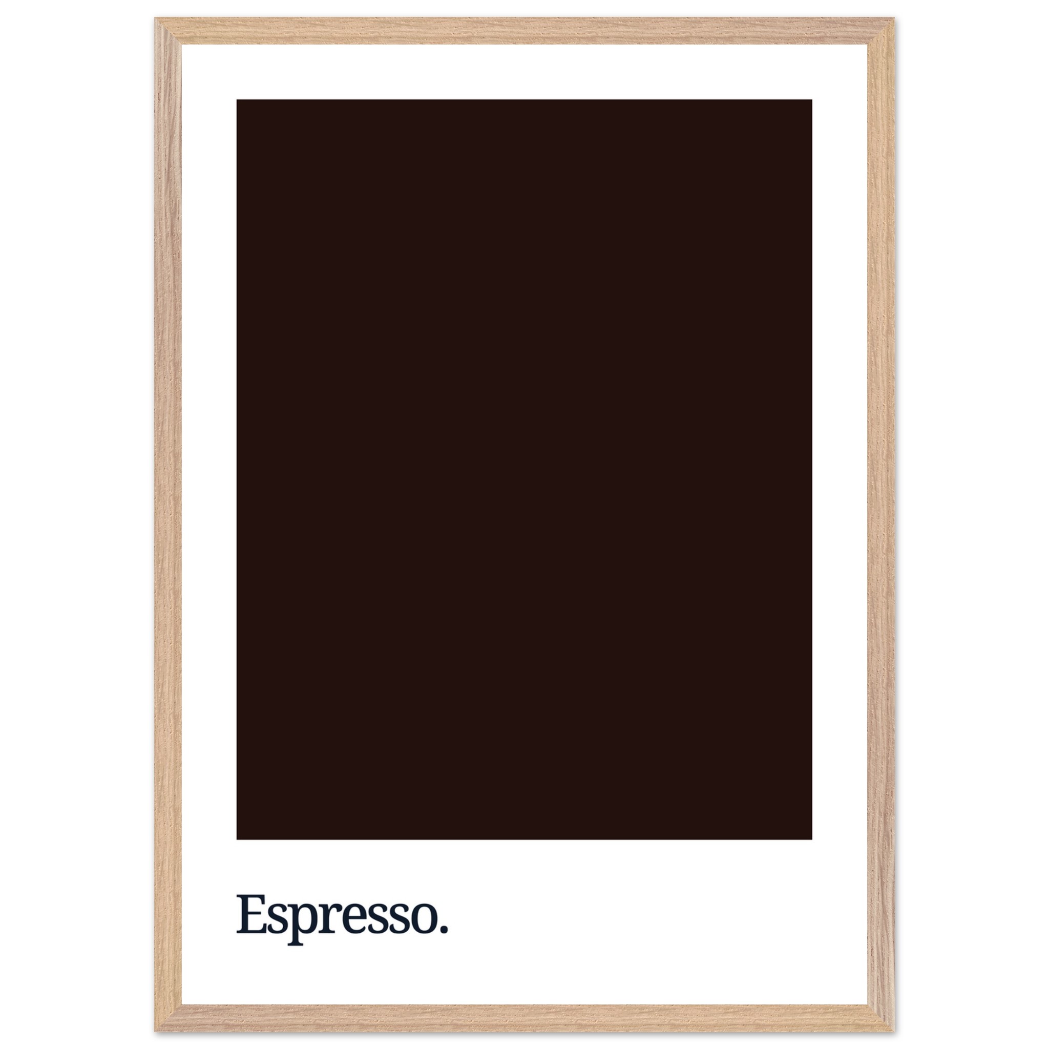 A dark brown poster featuring the word "Espresso." in white text at the bottom, framed in a light wooden frame.