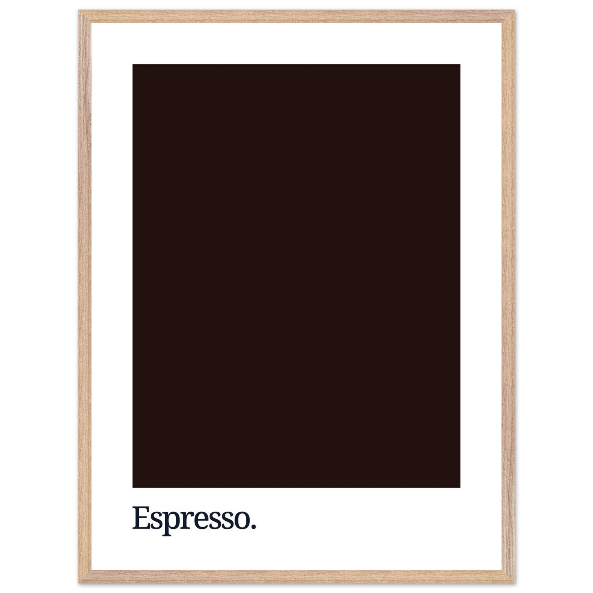 A dark brown print featuring the word "Espresso." in a modern font, framed in light wood, with a minimalist design and a solid color background.