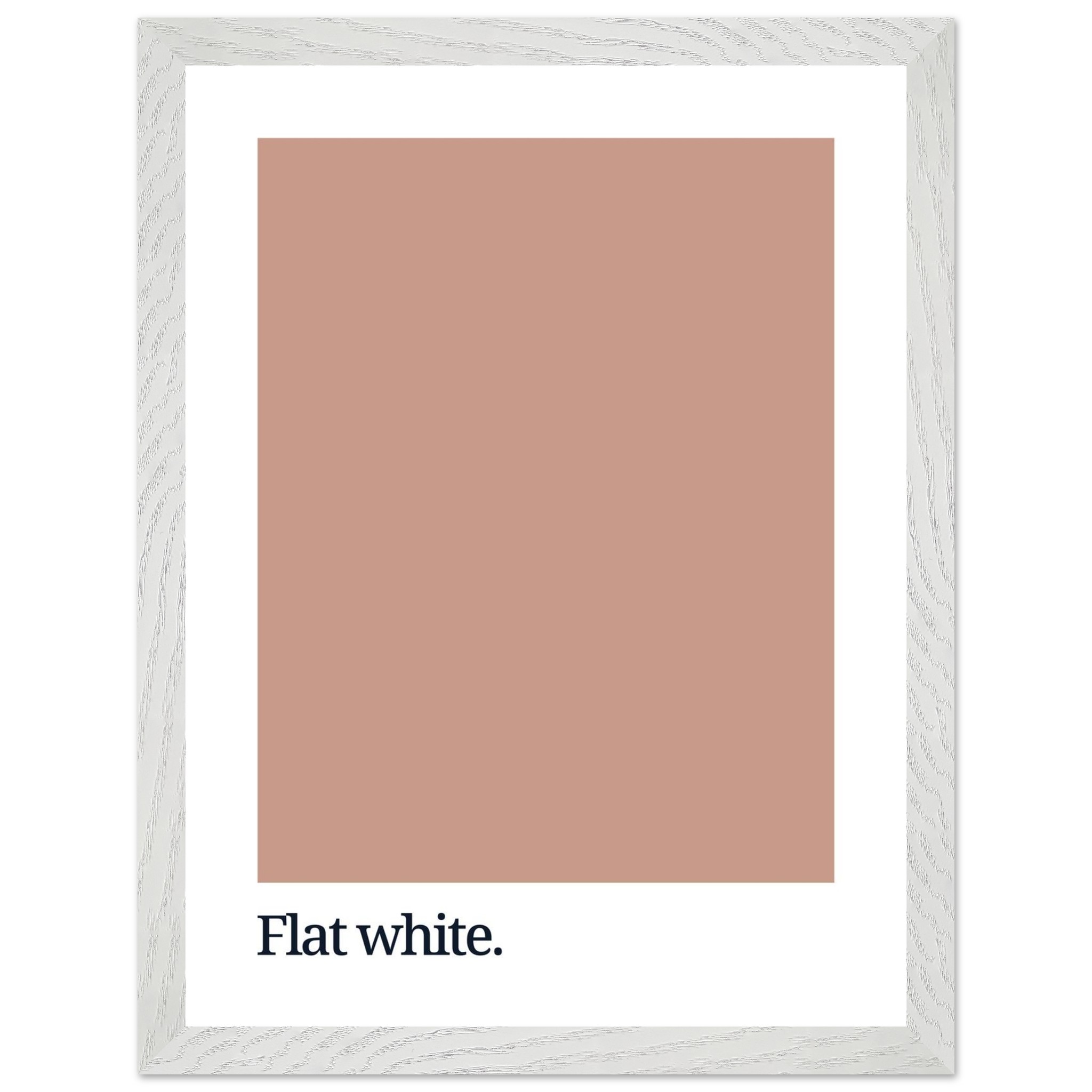 A framed print featuring a flat white color swatch with the text "Flat white." in a modern font at the bottom, set against a light wood frame.