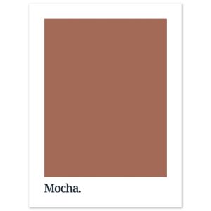 A rectangular poster featuring a solid mocha brown color with a white border and the word 