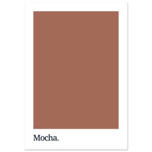 A rectangular poster featuring a solid mocha brown color with the word 